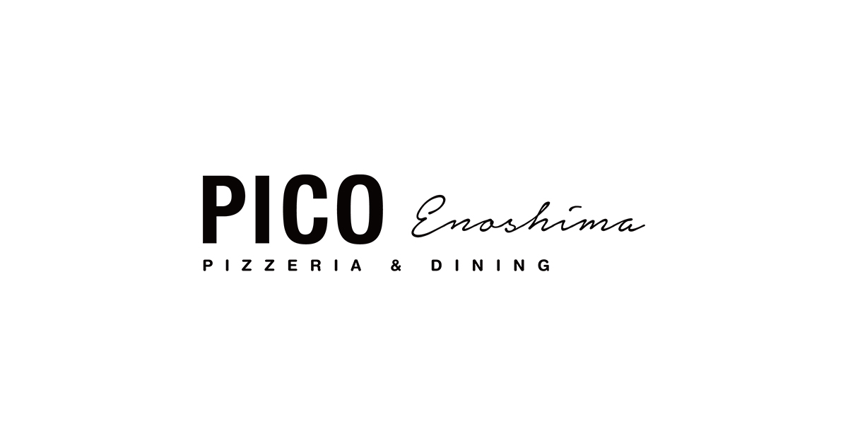 PIZZERIA&DINING PICO（ピコ）江ノ島店